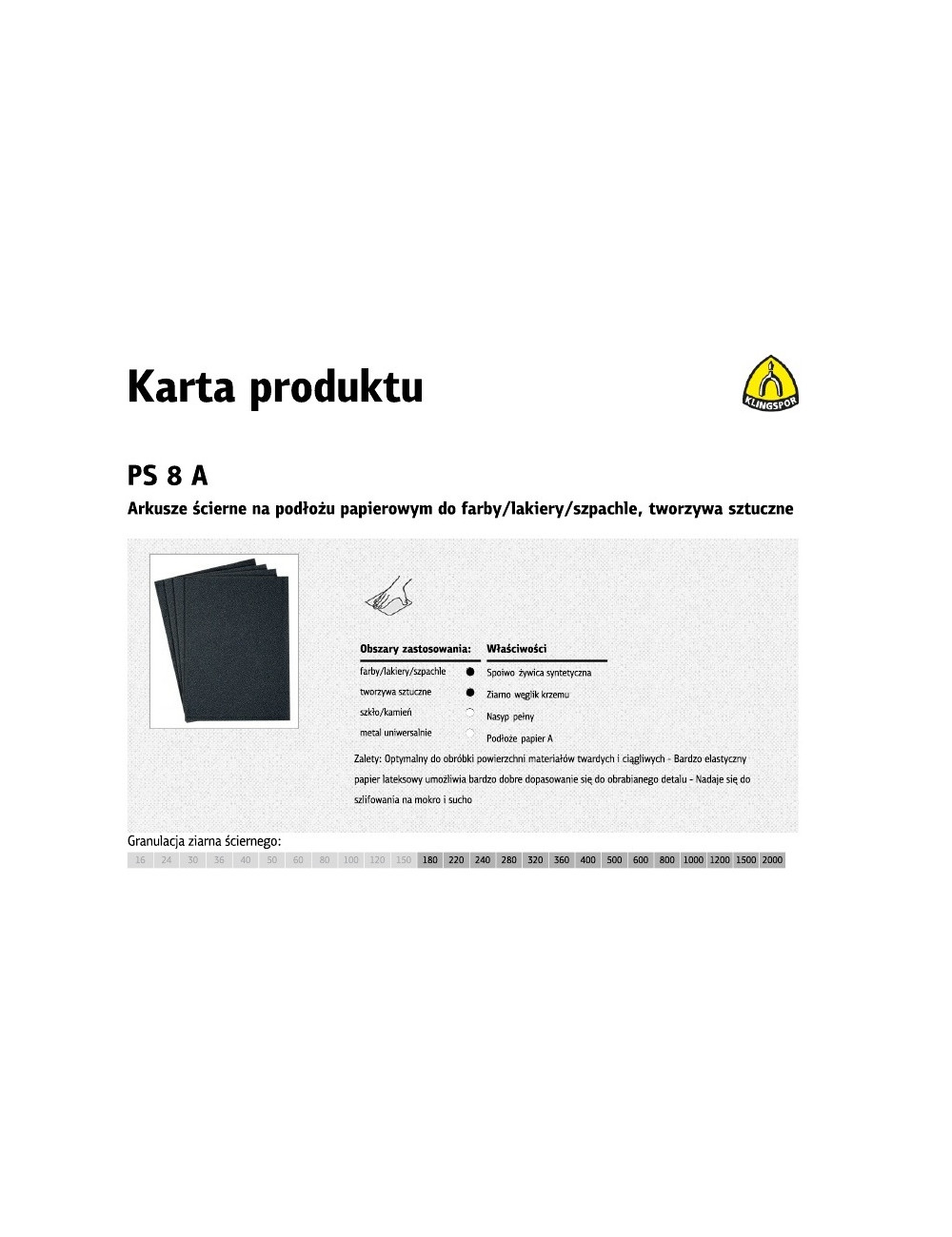 KLINGSPOR ARKUSZE ŚCIERNE NA PODŁOŻU PAPIEROWYM 230mm x 280mm PS8A NA MOKRO gr.2000 /50szt.