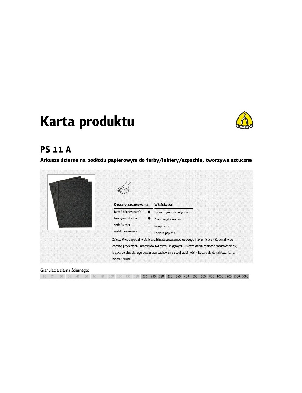 KLINGSPOR ARKUSZE ŚCIERNE NA PODŁOŻU PAPIEROWYM 230mm x 280mm PS11A NA MOKRO gr. 800 /50szt.
