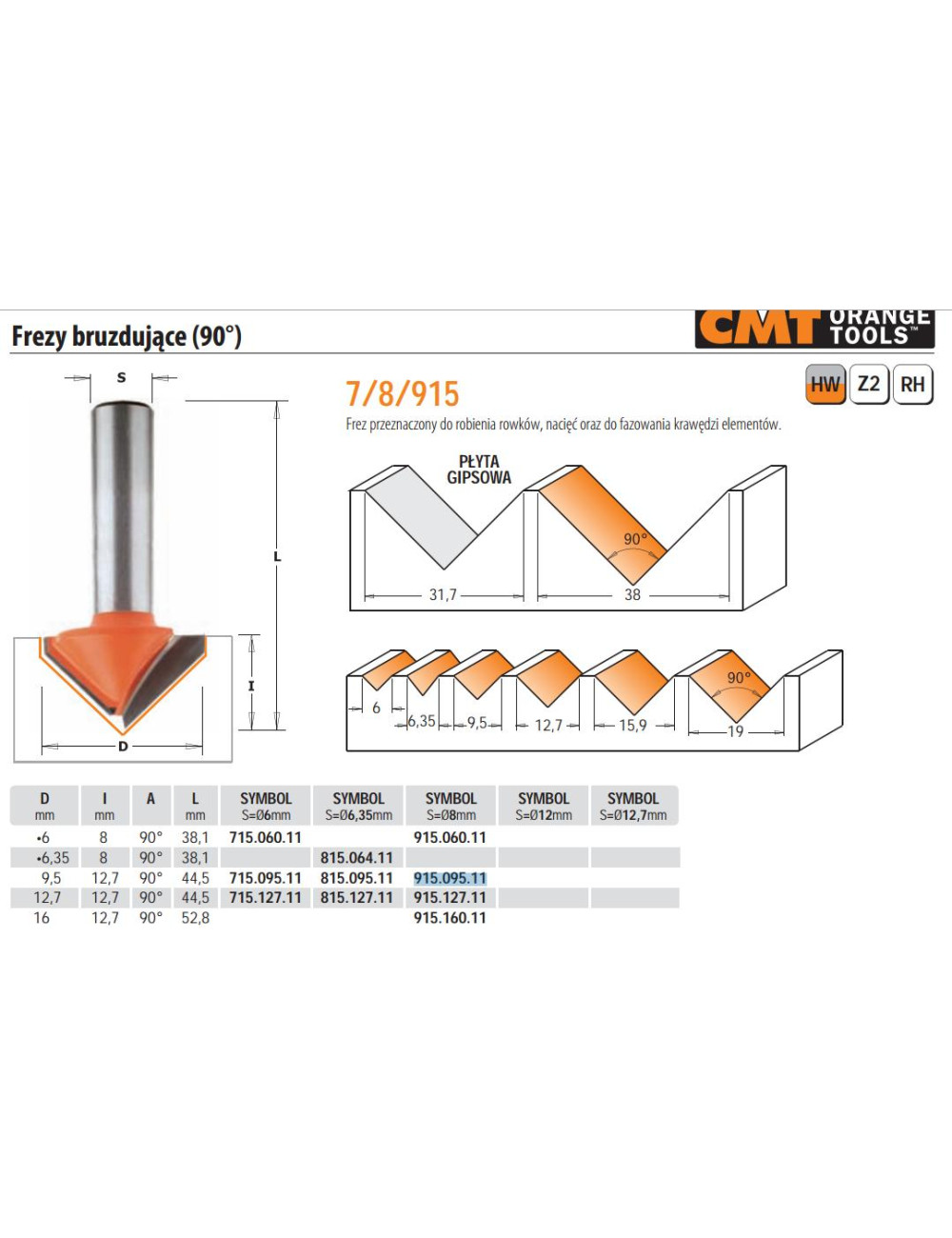 CMT FREZ BRUZDUJĄCY HM D=9,5 I=12,7 A=90 S=8
