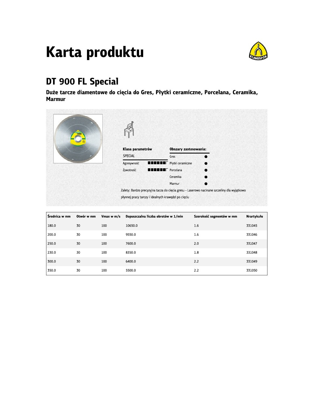 KLINGSPOR TARCZA DIAMENTOWA PEŁNA 250mm x 2,0mm x 30mm DT900FL SUPRA, GRES, SPECIAL,SUCHO, MOKRO