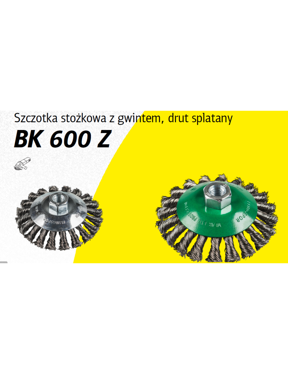 KLINGSPOR SZCZOTKA STOŻKOWA 100mm M14 BK600Z DRUT SKRĘCANY