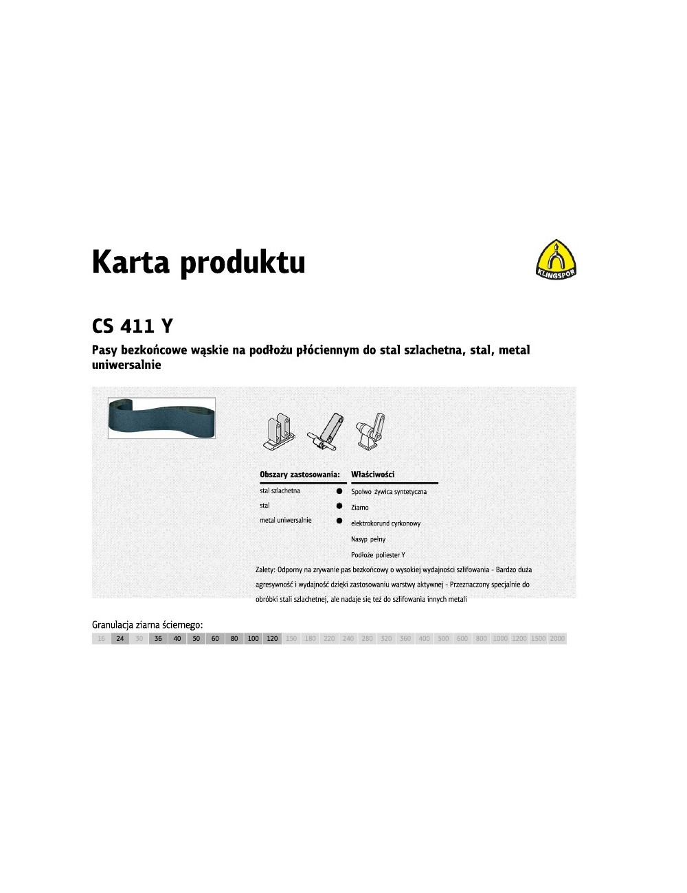 KLINGSPOR PASY BEZKOŃCOWE DO ELEKTRONARZĘDZI CS411Y 75mm x 533mm gr.100 10szt. STAL SZLACHETNA