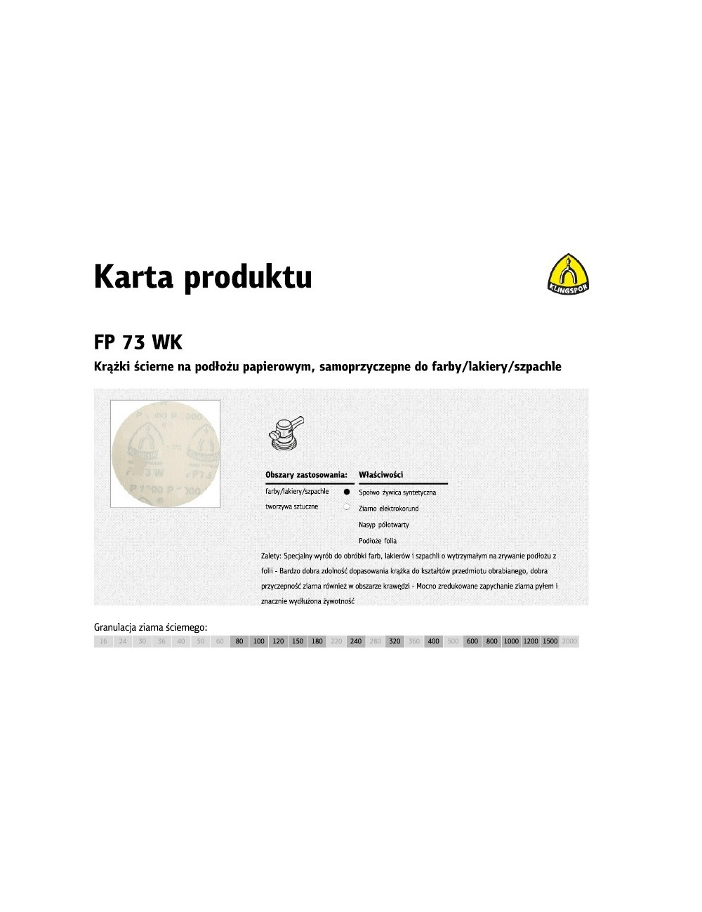 KLINGSPOR KRĄŻEK ŚCIERNY SAMOPRZYCZEPNY 125mm FP73WK gr.1000 100szt.