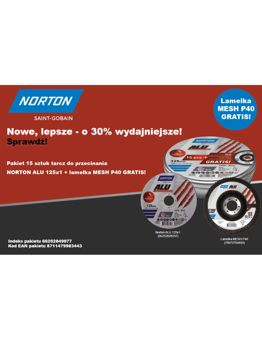 NORTON TARCZA.ALU 125mm x 1,0mm x 22,23mm 15sztuk. + LAMELKA MESH P40 GRATIS