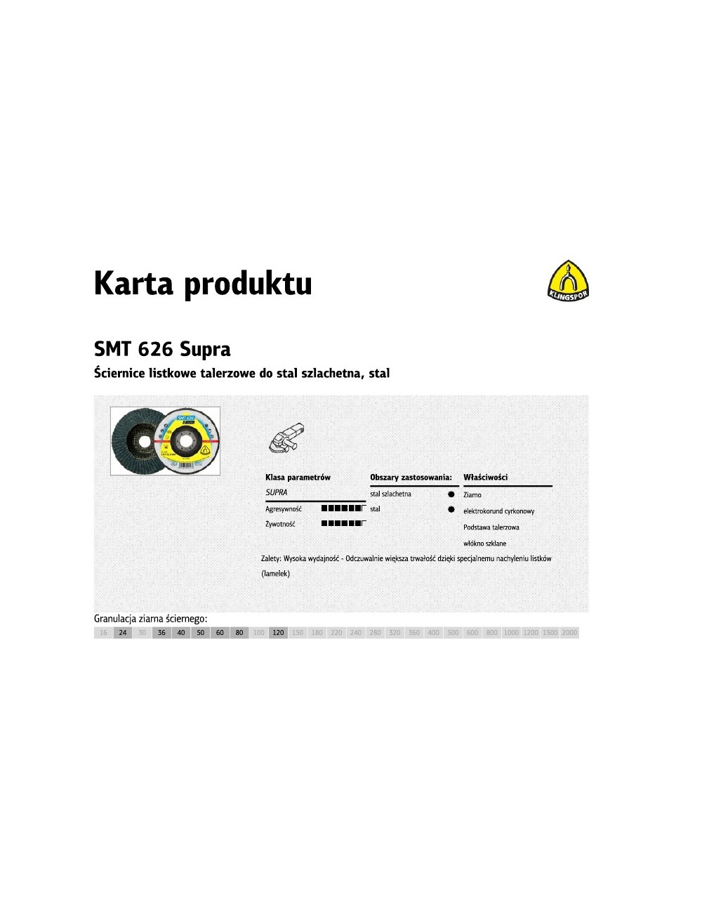 KLINGSPOR ŚCIERNICA LISTKLINGSPOR SMT626 125 P 40 SUPRA STAL, INOX WYPUKŁA
