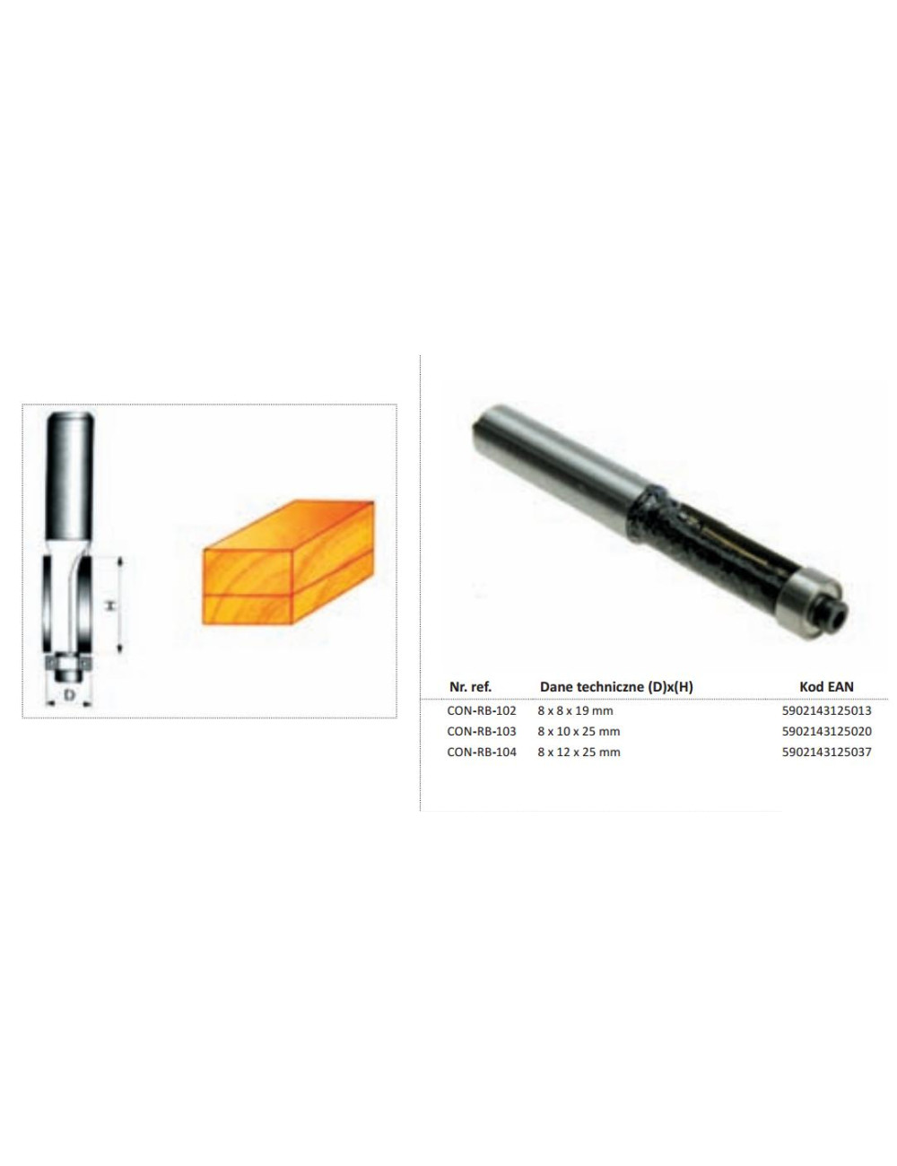 CONDOR FREZ DO DREWNA 8x10x25mm 103 PROSTY, Z ŁOŻYSKIEM.