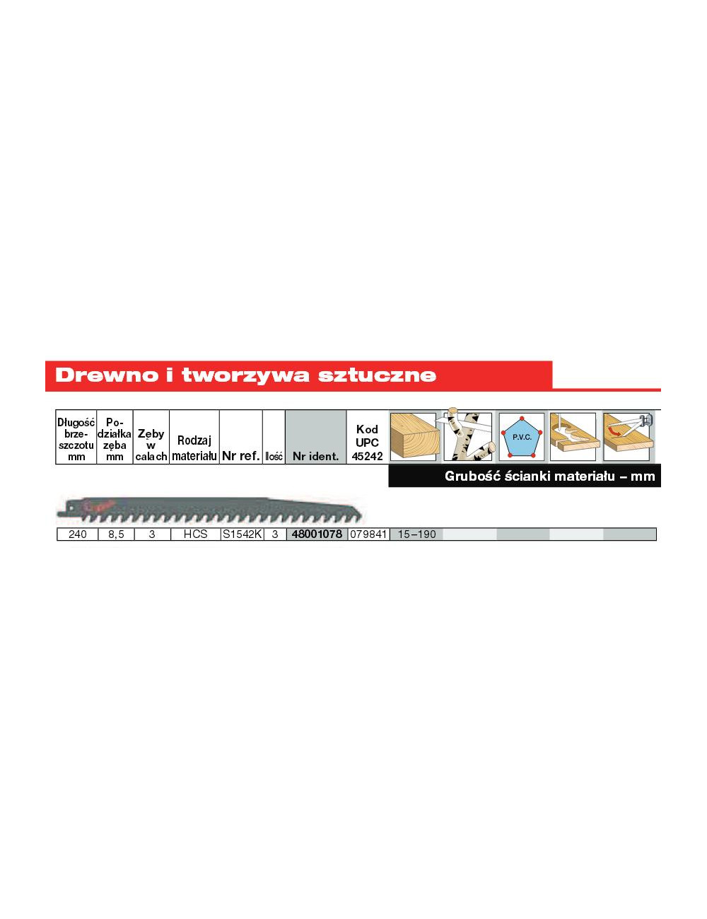 MILWAUKEE BRZESZCZOT DO PIŁY SZABLASTEJ 240 8,5mm HCS 3szt. DREWNO