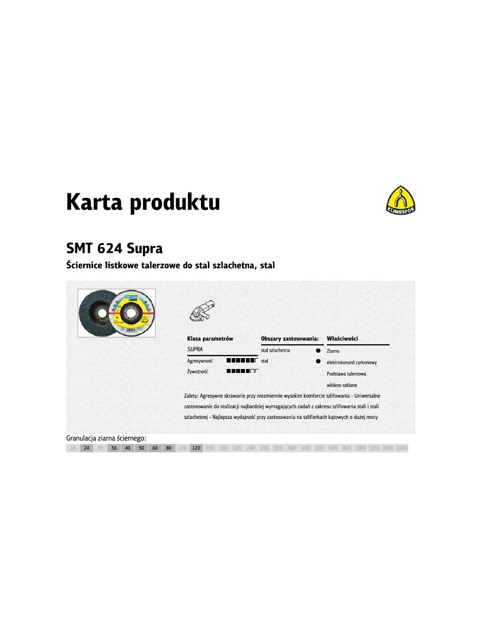 KLINGSPOR ŚCIERNICA LISTKLINGSPOR SMT624 125 P 80 SUPRA WYPUKŁA
